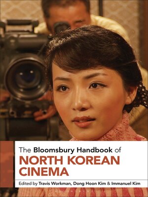 cover image of The Bloomsbury Handbook of North Korean Cinema